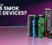 what are the top 5 smok devices